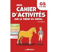 Mon cahier d'activités sur le thème du cheval, niveau grande section