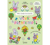 Estelle Tchatcha – Mon cahier d'activités : Vive le printemps – Spécial maternelle – Cartonné