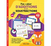Mon cahier d'additions et de soustractions - Florence Barbeau - Petits Genies - broché - Scolaire / Universitaire