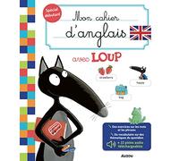 Orianne Lallemand – Mon cahier d'anglais avec Loup – Mon cahier de soutien – Broché