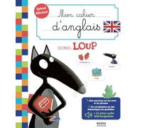 Mon cahier d'anglais avec Loup (version Belgique)