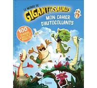 Mon cahier d'autocollants, Le monde de Gigantosaurus