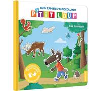 MON CAHIER D'AUTOCOLLANTS P'TIT LOUP - LES ANIMAUX
