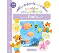 Mon cahier d'autocollants spécial Couleurs (PS/MS) - Je colle et j'apprends avec Larousse - Collectif - Larousse - broché - Scolaire / Universitaire