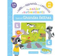 Mon cahier d'autocollants spécial Grandes lettres (PS/MS) - Je colle et j'apprends avec Larousse