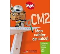Mon Cahier De Calcul Cm2 Gagné !