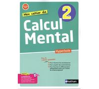 Mon Cahier De Calcul Mental 2de Hyperbole - Edition 2021
