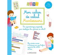 Mon cahier de calcul Montessori – Dès 5 ans – Larousse