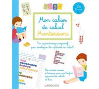 Mon cahier de calcul Montessori – Dès 5 ans – Larousse
