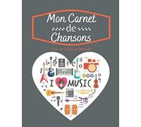 Mon Cahier De Chansons : Livre De Création Musicale.: Carnet De Chansons - Livre De Créations Pour Musiciens 14 Portées Par Page Pages Lignées Pour Paroles Grand Format 21 X 29cm 8,5 X 11 Po, 125 Pa