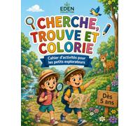 Mon cahier de coloriage, cherche, trouve et colorie: Activités pour les enfants à partir de 5 ans