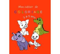 MON CAHIER DE COLORIAGE LES ANIMAUX: Cahier de coloriage pour enfants de 3 à 5 ans pour filles et garçons. 24 coloriages d'animaux 52 pages 21,59/27,94