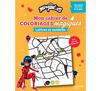 Mon cahier de coloriages magiques Miraculous - Lettres et nombres - Moyenne Section - Emmanuelle Leroux-Manoury - Hachette Education - broché - Scolaire / Universitaire