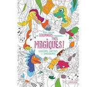Mon cahier de coloriages magiques très magiques - Couleurs, Chiffres et Dinosaures Couleurs, chiffres et dinosaures - Alain Boyer - Larousse - broché - Document jeunesse dès 6 ans