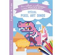 Collectif – Coloriages magiques en pixel, Chiffres – Larousse