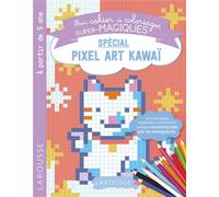 Coloriages magiques en pixel, spécial Chiffres Kawai
