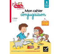 Stéphanie Grison – Mon cahier de conjugaison – 8 ans CE2