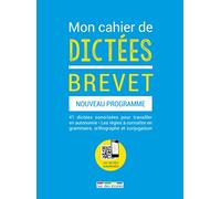 Mon cahier de dictées brevet 3ème