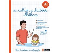 Mon cahier de dictées Nathan CE1 - Pour s'améliorer en orthographe - De 7 à 8 ans