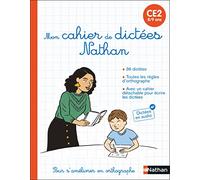Mon cahier de dictées Nathan CE2 - Pour s'améliorer en orthographe - De 8 à 9 ans