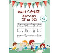 Mon Cahier de écriture: Apprendre lettre majuscule - Livre Pour apprendre a ecrire et apprendre l alphabet (CP et CE1)