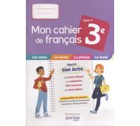 Mon Cahier De Français 3e Cycle 4