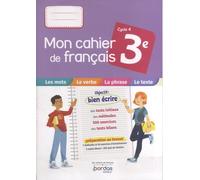 Mon Cahier De Français 3e Cycle 4