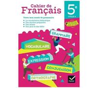 Mon Cahier De Français 5e Cycle 4