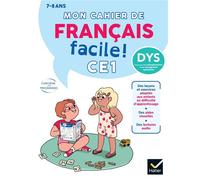 Mon cahier de Français facile DYS ! CE1 - 7 ans Adapté aux enfants DYS ou en difficulté d'apprentissage - Evelyne Barge - Hatier - broché - Scolaire / Universitaire
