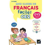 Mon cahier de Français facile DYS CE2 - Nouveau programme Leçons et exercices corrigés accessibles à tous - Evelyne Barge - Hatier - broché - Scolaire / Universitaire