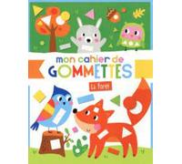 Mon cahier de gommettes - foret