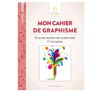 Mon cahier de graphisme Grande section de maternelle