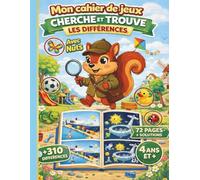Mon cahier de jeux - Cherche et trouve les différences avec Nuts: Livre de jeux d’observation en couleurs pour enfants • Plus de 310 différences • 60 ... solutions • Super défi avec Nuts • Dès 4 ans