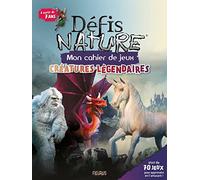 Mon cahier de jeux Créatures légendaires (7+)