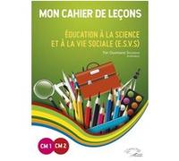 Mon cahier de leçons Ousmane Sissokho (Auteur)