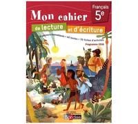 Mon Cahier De Lecture Et D'écriture Français 5e