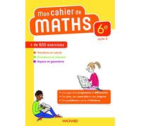 Mon cahier de maths 6e (2018)