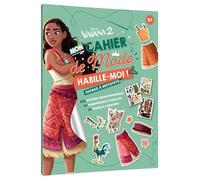 VAIANA 2 - Habille-moi ! Mon cahier de mode - Voyage à Motufetu - Disney Princesses