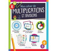 Mon cahier de multiplications et divisions