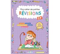 Mon cahier de petites révisions - CP S'entraîner pour ne pas perdre ses acquis et valider le programme - Camille Denoël - Rue Des Ecoles - broché - Scolaire / Universitaire