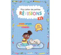 Mon cahier de petites révisions - Petite section: S'entraîner pour ne pas perdre ses acquis et valider le programme