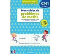 Mon cahier de problèmes de maths CM1 Hervé Le Madec (Auteur), Alain Charles (Auteur), Françoise Blanchis (Auteur), Pascal Gauffre (Illustration)