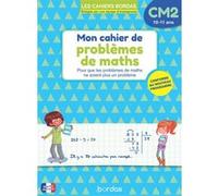 Mon cahier de problèmes de maths CM2 Hervé Le Madec (Auteur), Alain Charles (Auteur), Thierry Zaba (Auteur), Pascal Gauffre (Illustration)