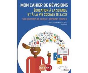 Mon cahier de révisions CM1-CM2 Cheikh Mbacké Sall (Auteur)