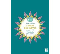 Mon Carnet De Suivi Des Élèves Maternelle - Elémentaire - Avec Des Stickers Et Un Marque-Page