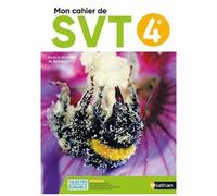 Mon Cahier De Svt 4e