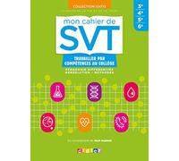 Mon cahier de SVT Collège - cahier