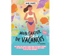 Alexia Maury – Mon cahier de vacances 2026 – Livre-jeu – Broché