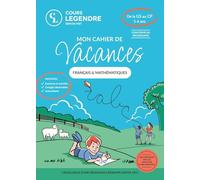 Mon cahier de vacances - De la GS au CP (5-6 ans)Français & Mathématiques: Exercices et Quiz Corrigés détachables Autocollants