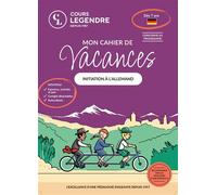 Mon cahier de vacances (Dès 7 ans)Initiation à l'allemand Exercices et Quiz Corrigés détachables Autocollants - Collectif - Cours Legendre Eds - Livre CD - Scolaire / Universitaire CD